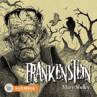 【 AUDIOLIBRO 】▶️ Frankenstein - Mary Shelley
