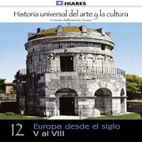 【AUDIOLIBRO】▶️ Europa desde el siglo V al VIII (Historia universal del arte y la cultura 12)