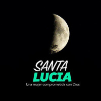 【 AUDIOLIBRO 】▶️ Santa Lucia - Una mujer comprometida con Dios
