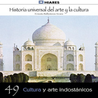 【AUDIOLIBRO】▶️ Cultura y arte indostánicos (Historia universal del arte y la cultura 49)