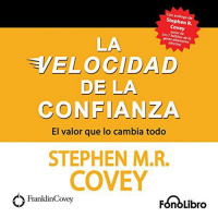 【 AUDIOLIBRO 】▶️ La Velocidad de la Confianza - Stephen M.R. Covey