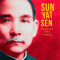 【 AUDIOLIBRO 】▶️ Sun Yat Sen - El padre de la china moderna