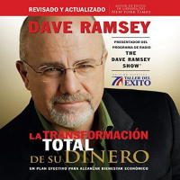 【 AUDIOLIBRO 】▶️ La Transformación Total de su Dinero - Dave Ramsey