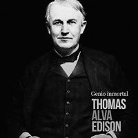 【 AUDIOLIBRO 】▶️ Thomas Alva Edison - Genio inmortal