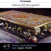 【AUDIOLIBRO】▶️ Artes industriales del siglo XVIII (Historia del arte español 45)