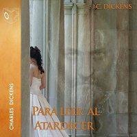 【 AUDIOLIBRO 】▶️ Para leer al atardecer - C. Dickens