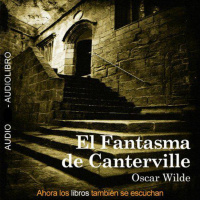 【 AUDIOLIBRO 】▶️ El Fantasma de Canterville - Oscar Wilde