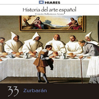 【AUDIOLIBRO】▶️ Zurbarán (Historia del arte español 33)