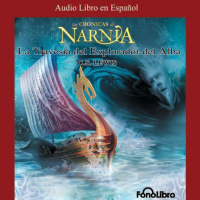 【 AUDIOLIBRO 】▶️ La Travesia del Explorador del Alba (Las cronicas de Narnia) - C. S. Lewis