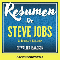 【 AUDIOLIBRO 】▶️ Resumen De Steve Jobs - Biografía Exclusiva