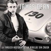 【AUDIOLIBRO】▶️ James Dean - La trágica historia de un rebelde sin causa