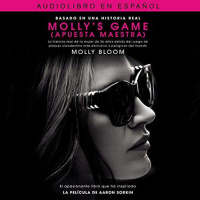 【AUDIOLIBRO】▶️ Mollys Game - Molly Bloom