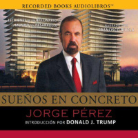 【AUDIOLIBRO】▶️ Sueños en concreto - Jorge Pérez