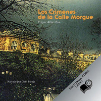 【 AUDIOLIBRO 】▶️ Los Crimenes de la Calle Morgue (Texto Completo) 