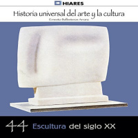 【AUDIOLIBRO】▶️ Escultura del siglo XX (Historia universal del arte y la cultura 44)