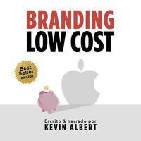 【 AUDIOLIBRO 】▶️ Branding Low Cost - Kevin Albert
