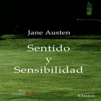 【 AUDIOLIBRO 】▶️ Sentido y sensibilidad - Jane Austen