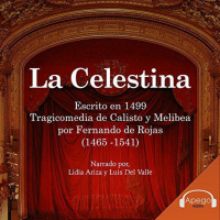 【 AUDIOLIBRO 】▶️ La Celestina (Spanish Edition) - Fernando de Rojas