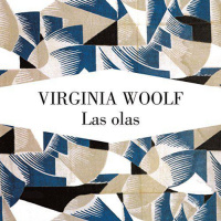 【 AUDIOLIBRO 】▶️ Las olas - Virginia Woolf