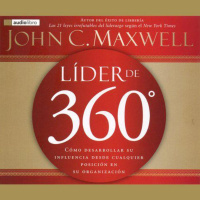 【 AUDIOLIBRO 】▶️ Lider de 360 - John C. Maxwell