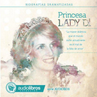 【AUDIOLIBRO】▶️ Lady Di -Princesa
