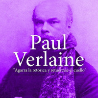 【AUDIOLIBRO】▶️ Paul Verlaine - Agarra la retórica y retuércele el cuello