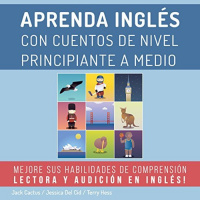 【AUDIOLIBRO】▶️ Aprenda Ingles con Cuentos de Nivel Principiante a Medio