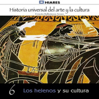 【AUDIOLIBRO】▶️ Los helenos y su cultura (Historia universal del arte y la cultura 6)