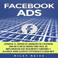 【 AUDIOLIBRO 】▶️ Facebook Ads - Riley Reiv