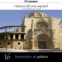 【AUDIOLIBRO】▶️ Transición al gótico (Historia del arte español 16)