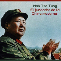 【 AUDIOLIBRO 】▶️ Mao Tse Tung - El fundador de la China moderna