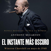 【AUDIOLIBRO】▶️ El instante más oscuro - Winston Churcill