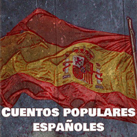 【 AUDIOLIBRO 】▶️ Cuentos populares españoles 