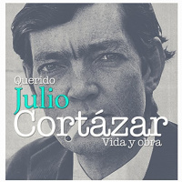【AUDIOLIBRO】▶️ Querido Julio Cortázar - Vida y obra