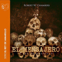 【 AUDIOLIBRO 】▶️ El mensajero - Robert W. Chambers