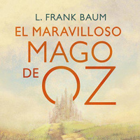 【 AUDIOLIBRO 】▶️ El maravilloso mago de Oz - L. Frank Baum