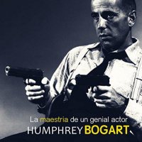 【AUDIOLIBRO】▶️ Humphrey Bogart - La maestría de un genial actor