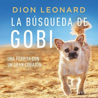 【AUDIOLIBRO】▶️ La búsqueda de Gobi - Una perrita con un gran corazón