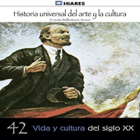 【AUDIOLIBRO】▶️ Vida y cultura del siglo XX (Historia universal del arte y la cultura 42)