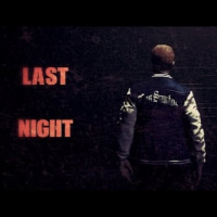 Last Night (Teaser)