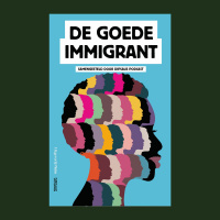 de Schrijvers aan het Woord (De Goede Immigrant)