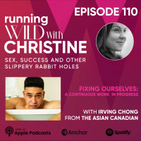 Ep 110: Fixing Ourselves, with Irving Chong
