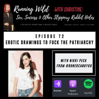 Ep 72: Erotic Drawings to Fuck the Patriarchy, with Nikki Peck