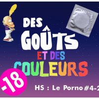 DGDC Hors Série : La Pornographie Occidentale - Partie 4-2 : Education Sexuelle et Limites