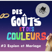 DGDC n°3 : Espion  Mariage