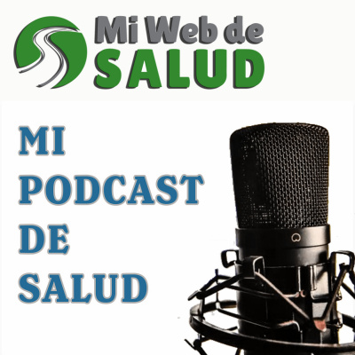 Mi Podcast De Salud