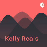 Kelly Reals