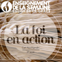 La foi en action