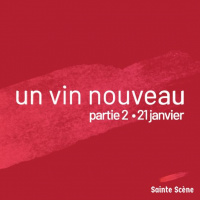 Un vin nouveau - Partie 2