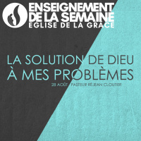 La solution de Dieu à mes problèmes